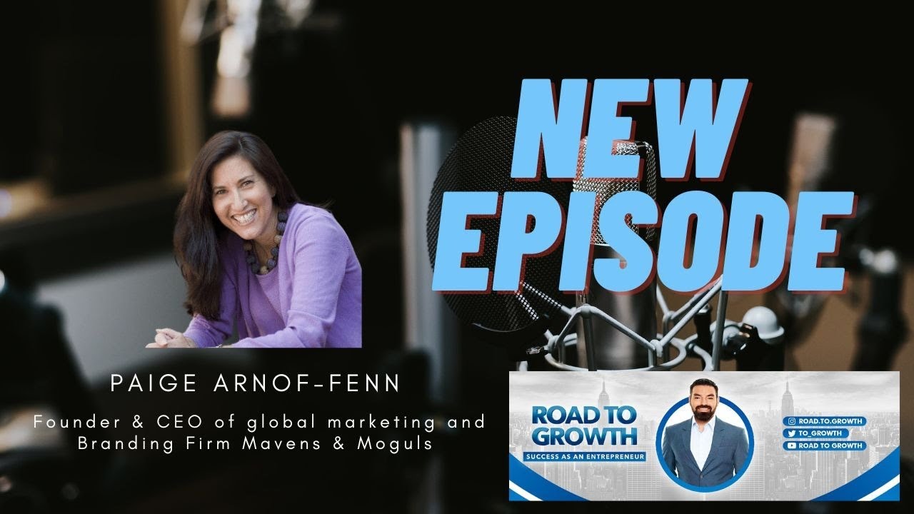 Paige Arnof-Fenn -  Founder & CEO of global marketing and Branding Firm Mavens & Moguls