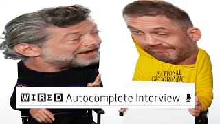 Tom Hardy and Andy Serkis's Auto Complete Interview Gets EXTRA SPICY | Venom: Let There Be Memes Net Worth