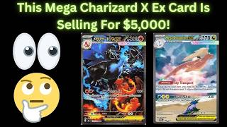 This Mega Charizard X Ex Card Is Selling For $5,000!