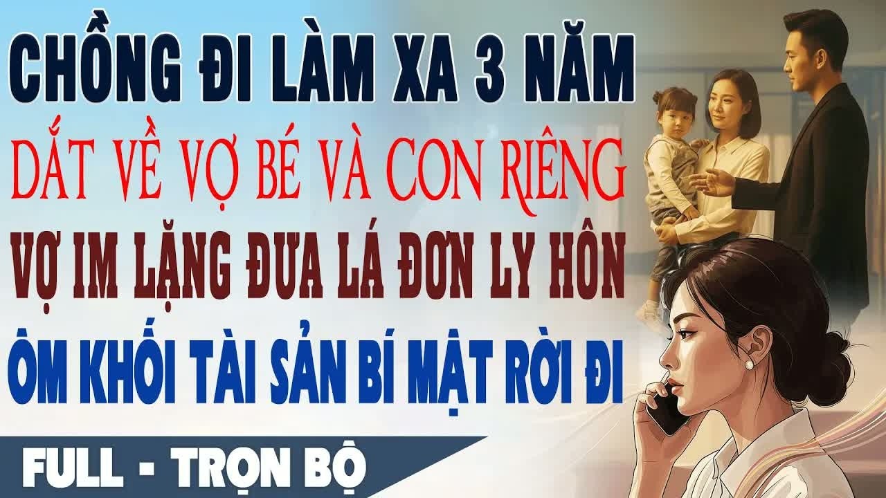 Ba năm làm vợ hờ nuôi con riêng cho anh, đến ngày ký giấy ly hôn cô rời đi mang theo toàn bộ tài sản