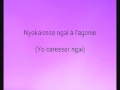 Nyokalesse - Fally Ipupa (paroles/lyrics)