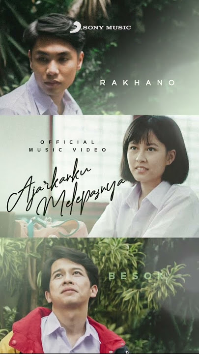 Tomorrow! Rakhano - Ajarkanku Melepasnya Music Video #rakhano #ajarkankumelepasnya