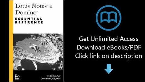 Lotus Notes & Domino Essential Reference