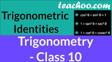 Trigonometric Identities Class 10 (with 7 Teachoo questions) - Part 4 - Trigonometry Class 10