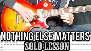 Metallica - Nothing Else Matters - SOLO Guitar Lesson (With Tabs)