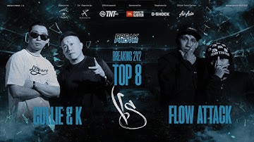 Collie & K vs Flow Attack Top 8 Breaking 2v2 Day 1 | Break2prove 2025