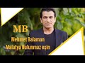 MEHMET BALAMAN MALATYA MALATYA BULUNMAZ EŞİN Okunmamış Kıtası Ile 