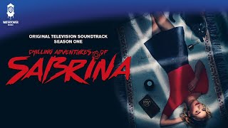 Video thumbnail of "Chilling Adventures of Sabrina S1 Official Soundtrack | Always is Always Forever - Cast | WaterTower"