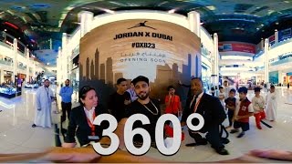 Dubai Jordan Store Launch (360 Video)