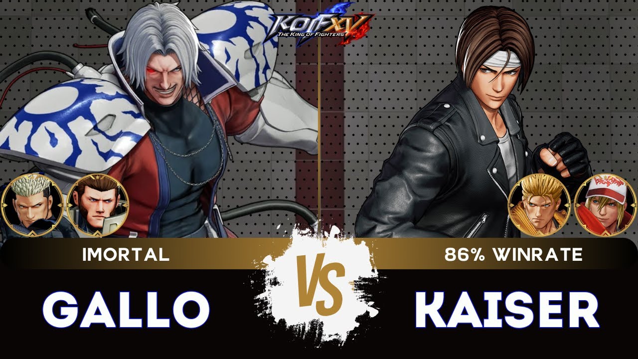 KOF XV ▰ GALLO (O.Rugal/Maxima/Goenitz) 🆚 KAISER (Kyo/Ryo/Terry)🎞️Replay Match - 1/26