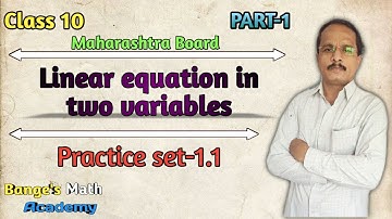 Linear equations in two variables Maharashtra board class 10th part-1.