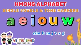 Tsiaj Ntawv Niam, Cim #28 (Hmong Alphabet Vowels, Tone marker) - Nkauj Me Nyuam Yaus/Hmong Kids Song