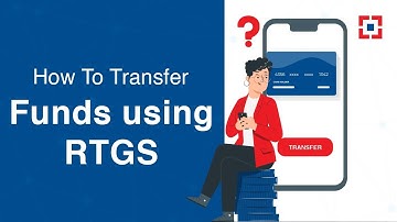 How To Transfer Funds using RTGS | HDFC Bank