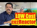 How to - Low Cost CO2 Reactor | Nature Aquarium | Low Tech Planted Aquarium Mayur Dev Aquascaper HD