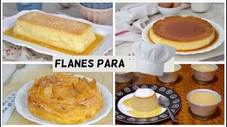 FLAN CASERO | 4 Recetas para chuparse los dedos