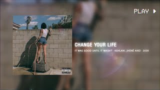 change your life | kehlani ft. jhené aiko \/\/ 639Hz, D#5 conversion