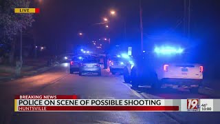 Huntsville Police Investigating Possible Shooting | March 1, 2024 | News 19 at 10 p.m.