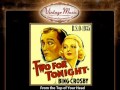 Miniature de la vidéo de la chanson Two For Tonight