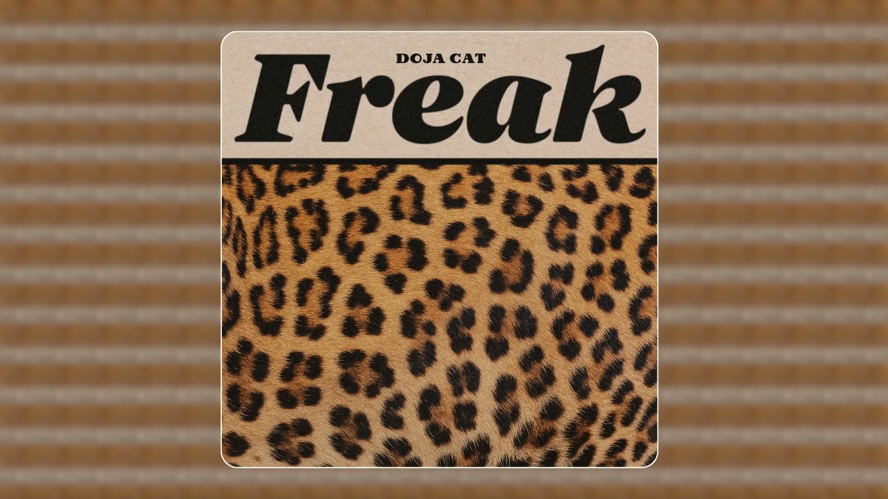 Doja Cat - Freak (audio)