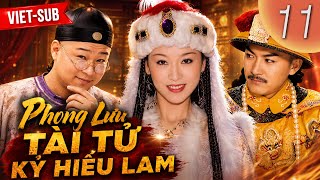 Details [VIETSUB] Phong Lưu Tài Tử Kỷ Hiểu Lam EP11 | Tài tử đương triều, khéo xoay xở giữa đế-phi News