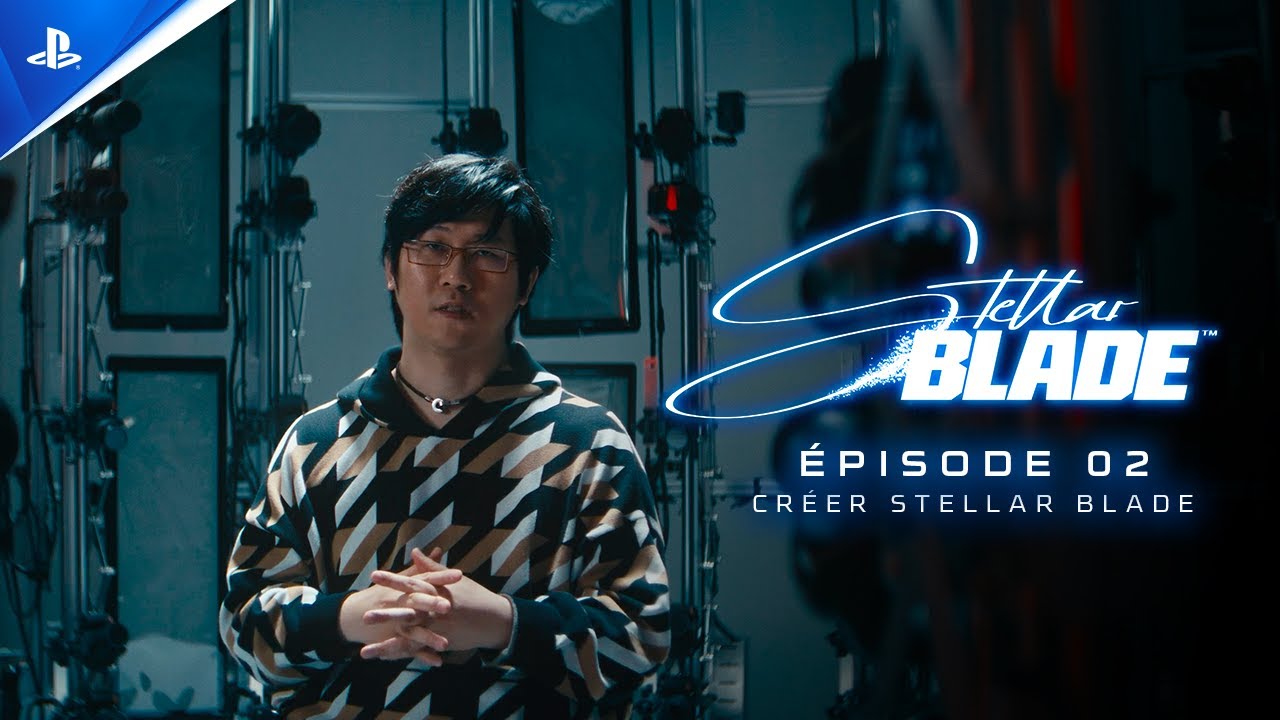 Stellar Blade - Coulisses du développement #2 - VOSTFR - 4K | PS5 - YouTube