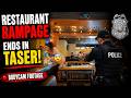 Restaurant Chaos Ends With Police Using a Taser | Bodycam