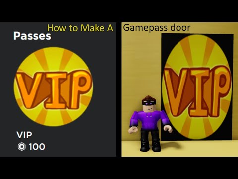 How To Make A Vip Gamepass Door Roblox Studio Youtube - roblox game pass vip door
