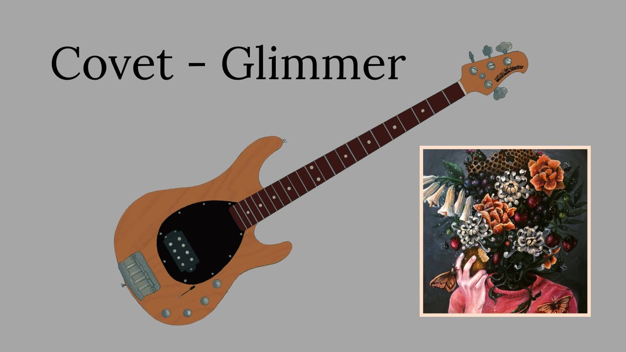 Covet Glimmer (Bass Cover) YouTube