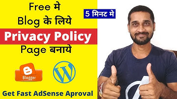 How to Create Free Privacy Policy for Blogger & WordPress Website Get  Fast AdSense Approval