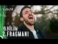 Yabani 19 blm 2 fragman