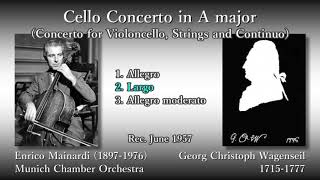Wagenseil: Cello Concerto, Mainardi & MKO (1957) ヴァーゲンザイル チェロ協奏曲 マイナルディ