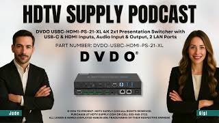 DVDO USBC-HDMI-PS-21-XL 4K 2x1 Presentation Switcher with USB-C & HDMI Inputs, Audio 2 LAN Ports
