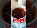 Tasting the most expensive tea!