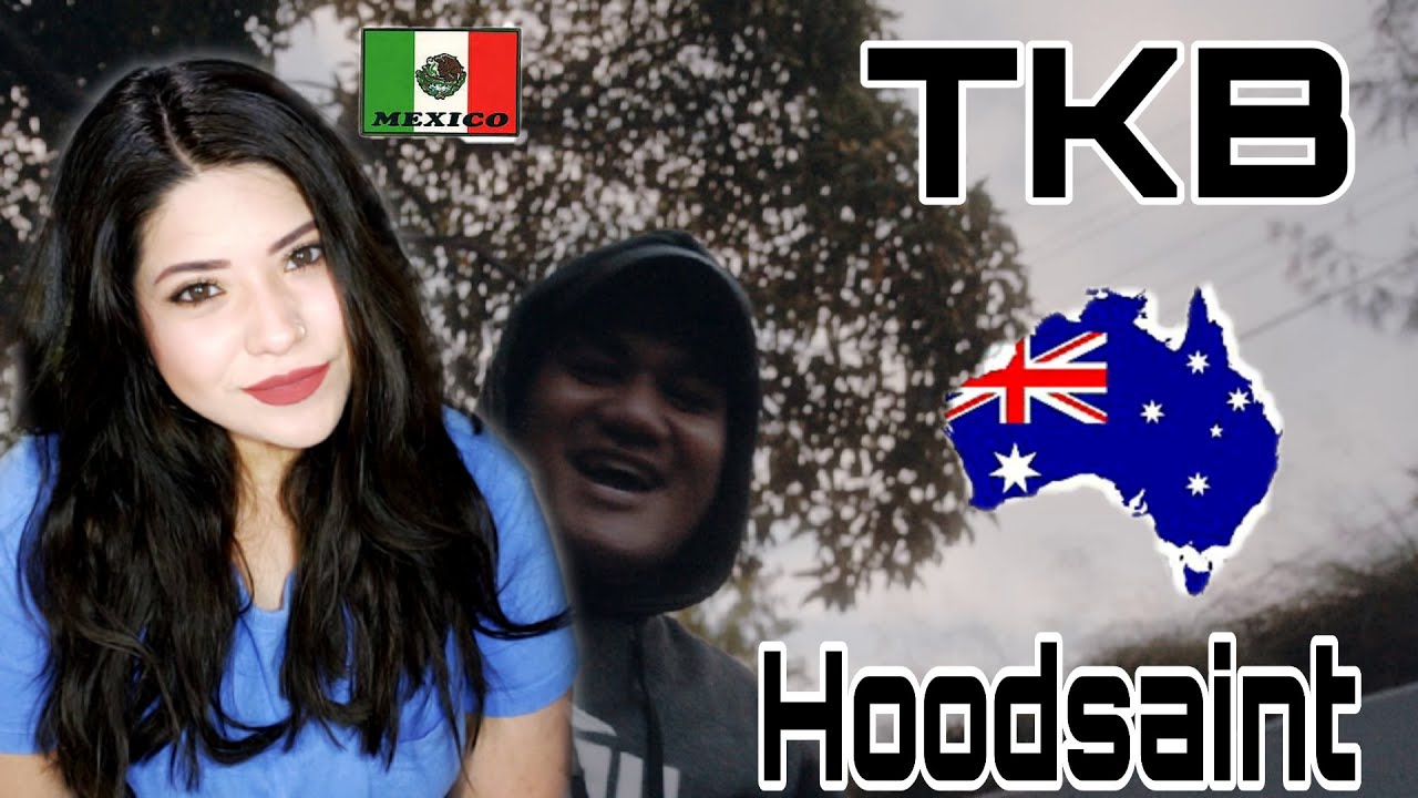 Mexican Reacting To TKB - Hoodsaint