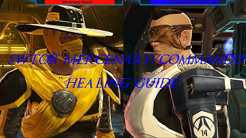 SWTOR Mercenary/Commando Healing Guide