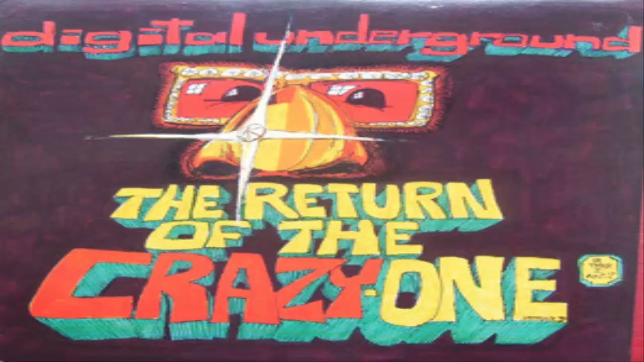 03. Digital Underground-1993-The Return Of The Crazy One (Lean Butter-Bean Instrumental)