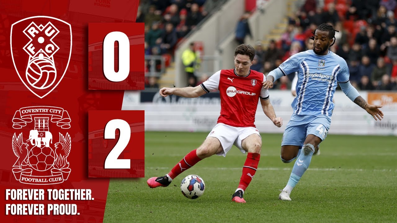 🗽 ROTHERHAM UNITED 0 - 2 COVENTRY CITY 🐘 | Official Sky Bet Championship highlights 📺