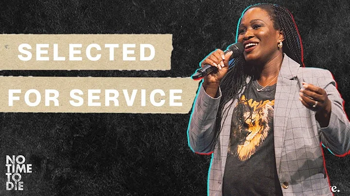 Selected For Service | Pastor Michelle Stewart | V...