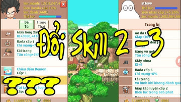 Ngọc Rồng Online - Điều Gì Xảy Ra Khi Đổi Skill 2-3 Cho Đệ Masenko Và Kaioken