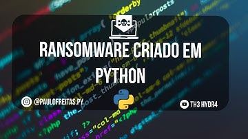 Code Review: Ransomware em Python