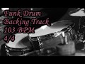 Funk drum loop backing track 103 bpm 44 planetcover