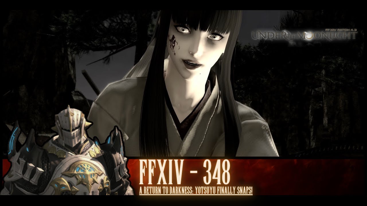 ファイナルファンタジー　XIV Final Fantasy XIV - E348 - (A Return to Darkness: Yotsuyu Finally