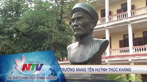 Tự hào ngôi trường mang tên Huỳnh Thúc Kháng