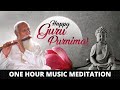 Guru poornima meditation  1 hour music meditation  no ads  pmc english