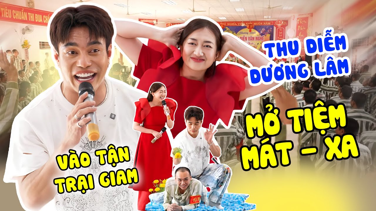 Thu Dĩm Dương Lâm vào tận TRẠI GIAM mở tiệm MÁT-XA TẨM QUẤT cùng Phương Lan | Mang Xuân Về Trại Giam