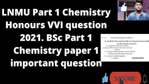 LNMU Part 1 Chemistry Honours VVI question 2021. BSc Part 1 Chemistry paper 1 important question