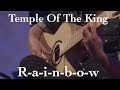 Temple Of The King (RAINBOW) Acoustic - Classical Guitar by Thomas Zwijsen