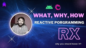 Reactive Programming in Android - Why to learn it???