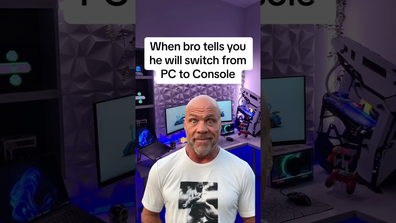 Bro switched from PC to Console ☠️