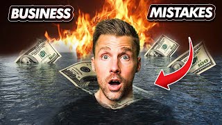 5 Business Mistakes You Can't Afford to Make